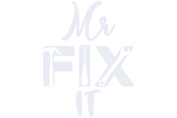 Mr Fix It: A Symbol of Skill and Service