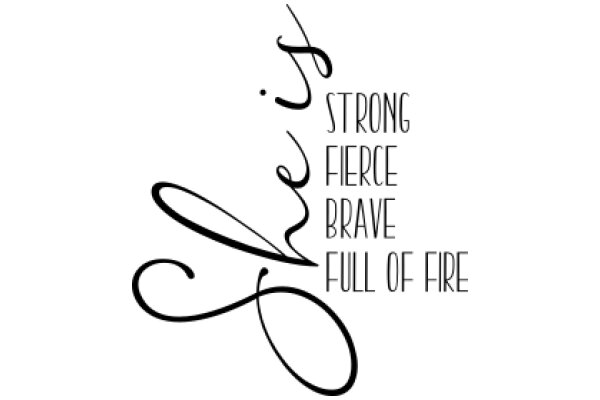 Strong Fierce Brave Full of Fire: A Graphic Design Inspired by Empowerment