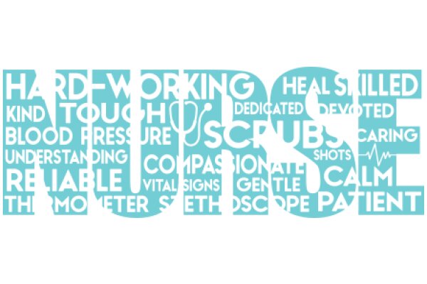 A Word Cloud Celebrating the Profession of Nursing