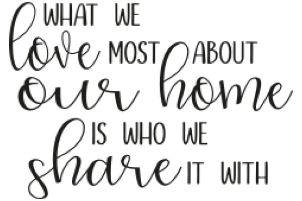 Inspirational Quote: Love, Home, and Sharing