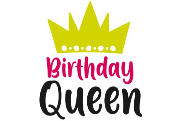 Birthday Queen: A Celebration of Royalty and Festive Spirit