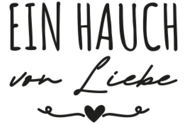 Ein Hauch von Liebe: A German Expression of Love and Affection