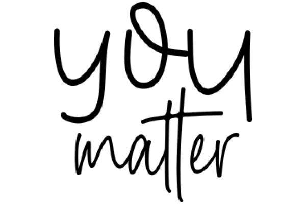 Handwritten Sign: 'You Matter' - A Message of Empathy and Support