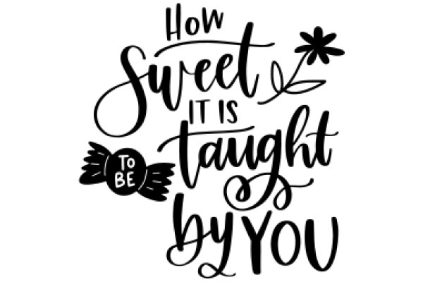 How Sweet It Is to Be You: A Playful Affirmation Poster