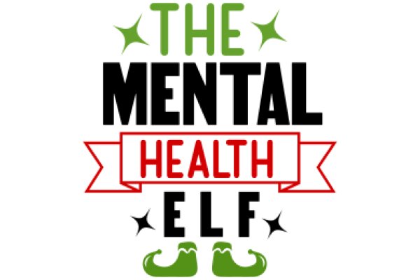 The Mental Health Elf: A Symbol of Support and Well-being