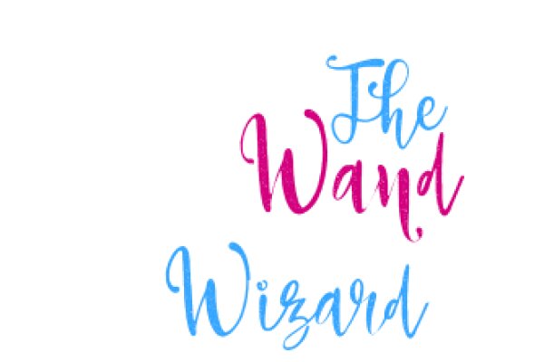 The Wand and the Wizard: A Story of Magic and Imagination