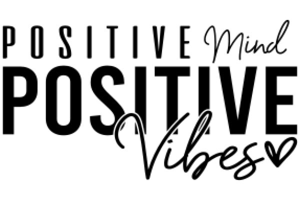 Positive Vibes: A Guide to Cultivating a Healthy Mindset