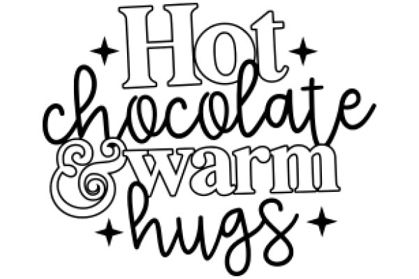 Hot Chocolate & Warm Hugs: A Cozy Winter Greeting