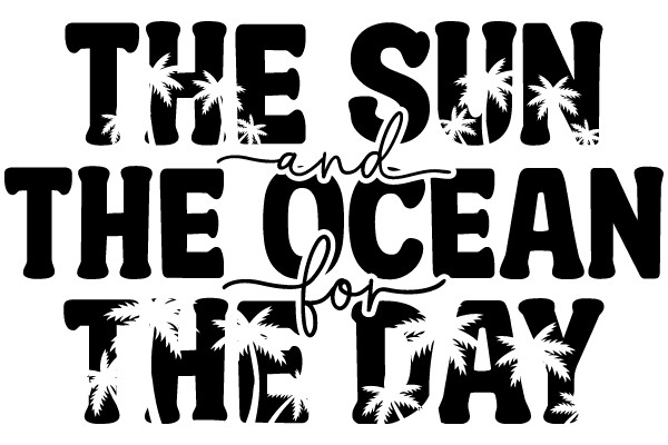 The Sun and the Ocean for the Day: A Daily Affirmation