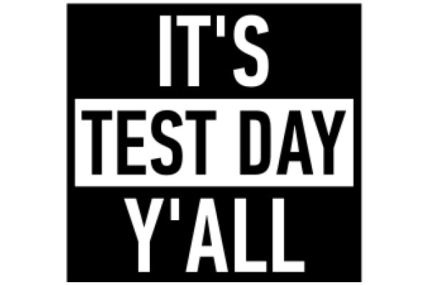 Test Day Y'all: A Graphic Design