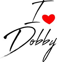 I Love Dobby: A Graphic Expression of Affection