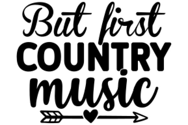 But First, Country Music: A Journey Through the Heart of Americana