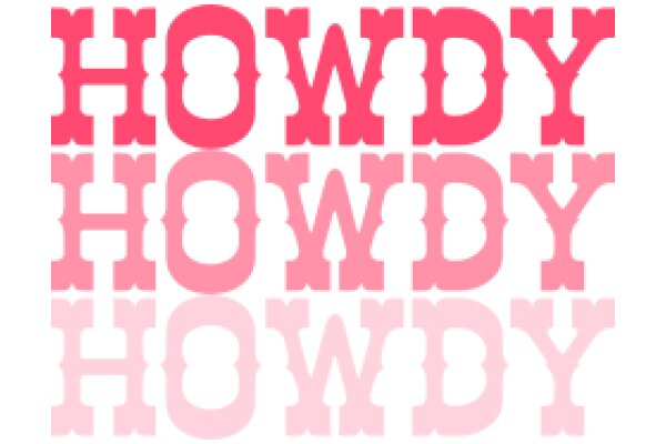 Howdy, Howdy: A Playful Pink Typographic Design