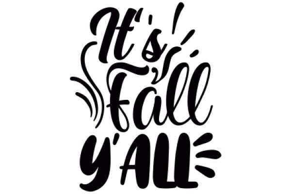 Stylized Text Art: 'It's Fall Y'all'