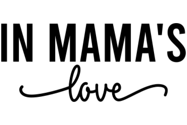 In Mama's Love: A Heartwarming Story of Unconditional Affection