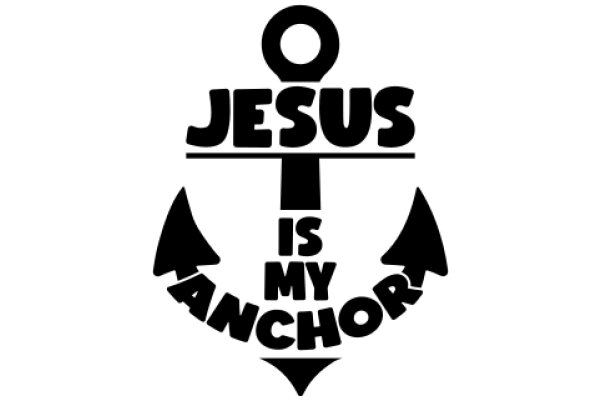 Jesus is My Anchor: A Symbol of Faith and Stability