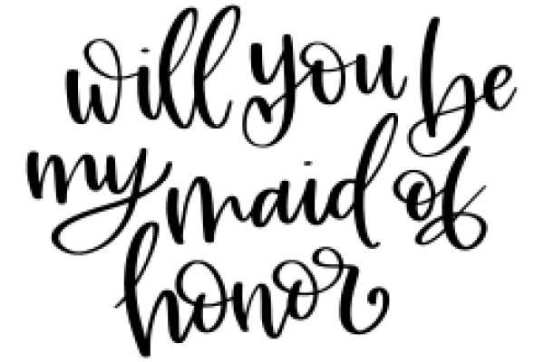 A Heartfelt Promise: Will You Be My Maid of Honor?