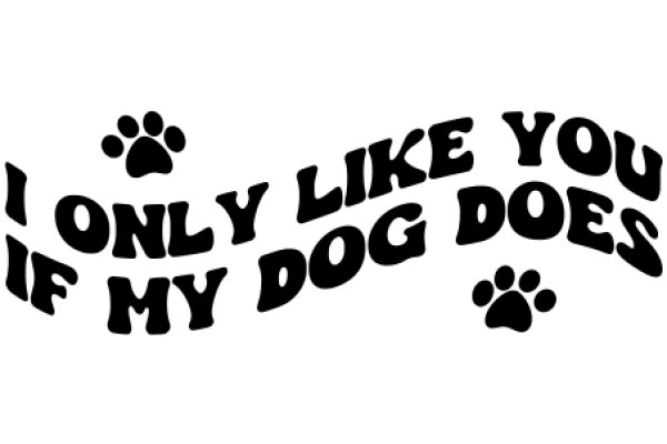 A Playful Dog-Lover's Declaration