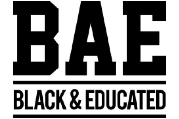 BAE: Black & Educated