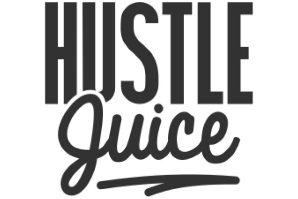 Hustle Juice: The Ultimate Energy Boost