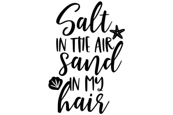 A Quirky Quote on Hair and the Sea