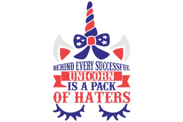 Behind Every Successful Unicorn is a Pack of Haters