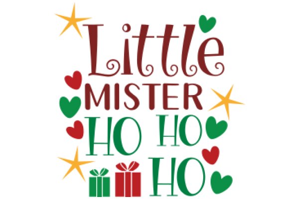 Little Master Ho Ho Ho: A Festive Holiday Greeting