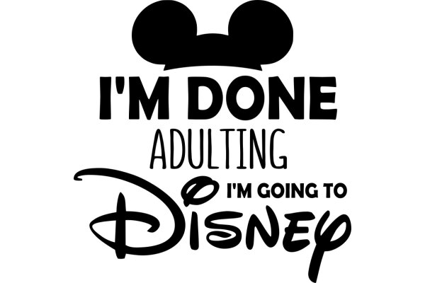 A Playful Declaration of a Disney-Loving Adult's Excitement for an Upcoming Trip