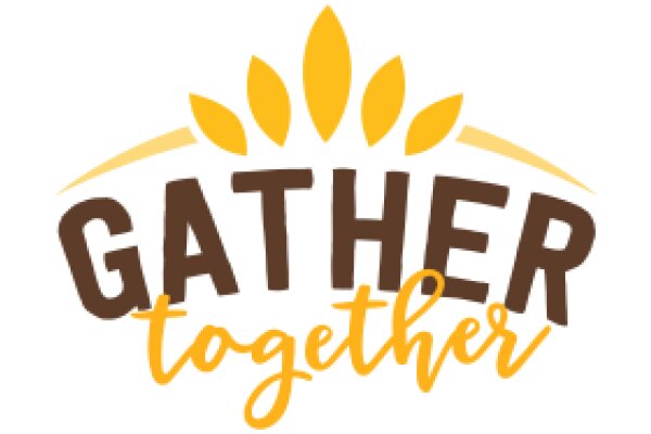 Gather Together: A Symbol of Unity and Strength