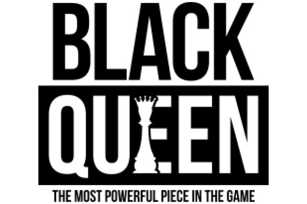 Black Queen: The Most Powerful Piece in the Game