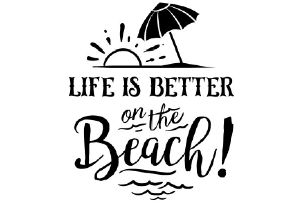 Embrace the Beach: A Motivational Quote