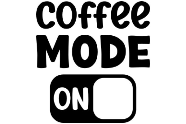 Coffee Mode: A Guide to Enjoying Your Favorite Beverage