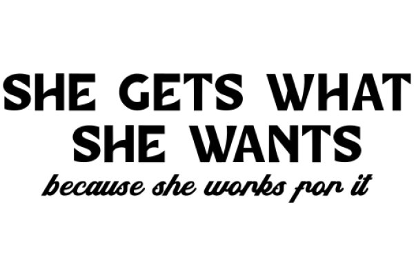 She Gets What She Wants: A Quote from the Movie Pulp Fiction