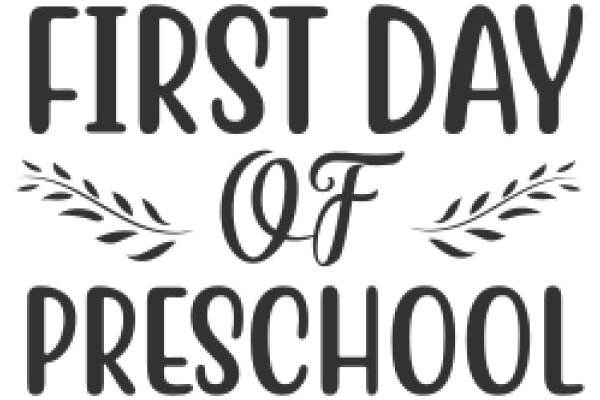 Welcome to First Day of Preschool