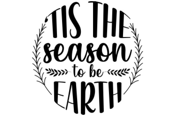 Embrace the Season: A Call to Earth-Loving