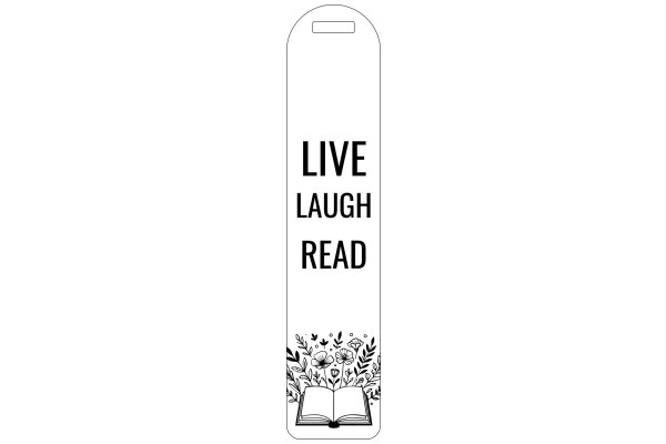 Live Laugh Read: A Bookmark with a Message