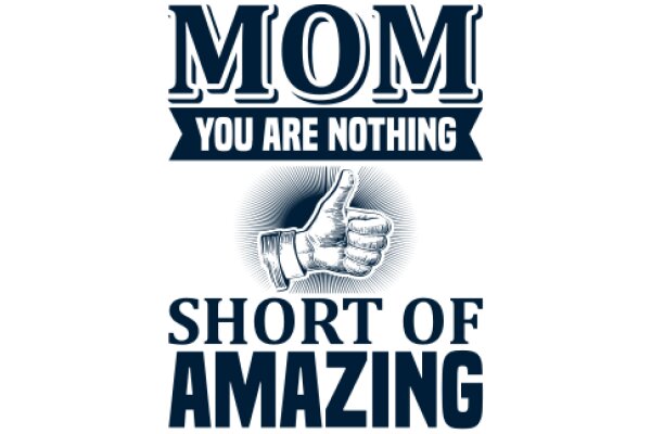 Mom's Affirmation: 'You Are Nothing, Short of Amazing'