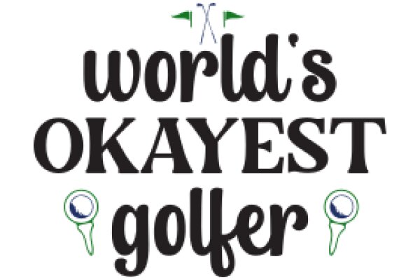 World's Okayest Golf Course