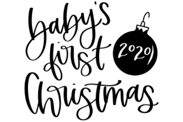 Baby's First Christmas: A 2020 Celebration