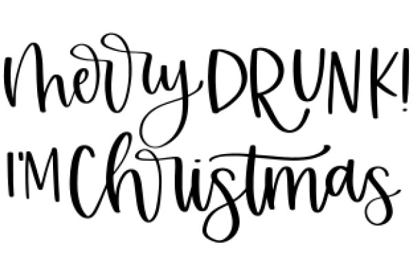 Merry Drunk Christmas!