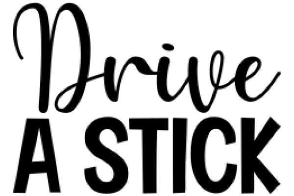 Drive a Stick: A Guide to Safe and Enjoyable Stick Driving