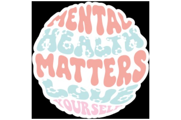 Mental Health Matters: A Sticker for Self-Care and Awareness Campaign