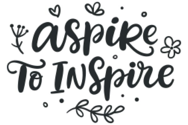 Inspirational Quote Art: Aspire to Inspire