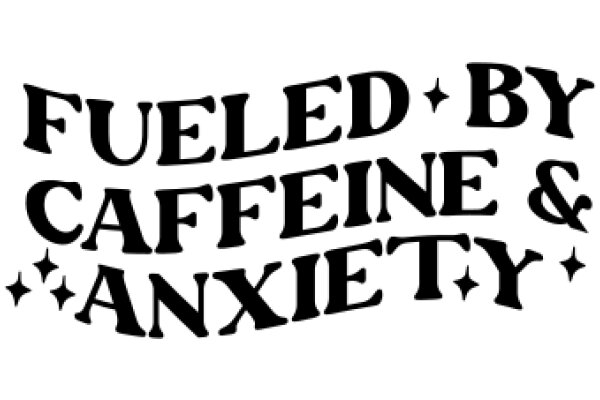 Fueled by Caffeine and Anxiety: A Journey of Self-Discovery and Personal Growth