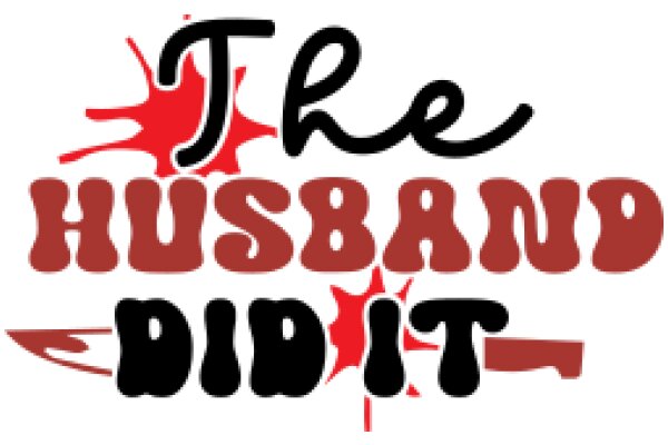 The Husband Did It: A Graphic Novel