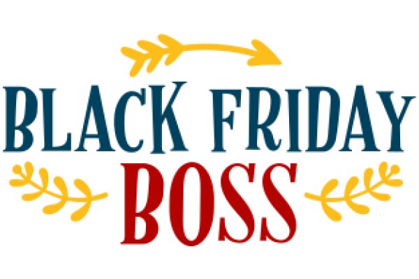 Black Friday Boss: A Guide to the Ultimate Shopping Experience