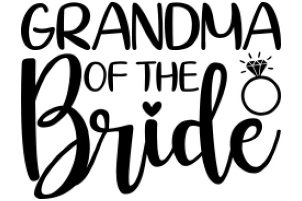 Grandma of the Bride: A Heartfelt Tribute