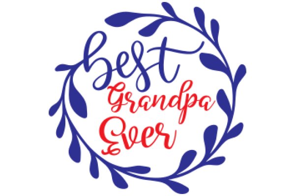 Best Grandpa Ever: A Celebration of Loving Care and Wisdom