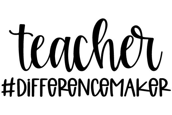 Teacher's Message: Difference Maker