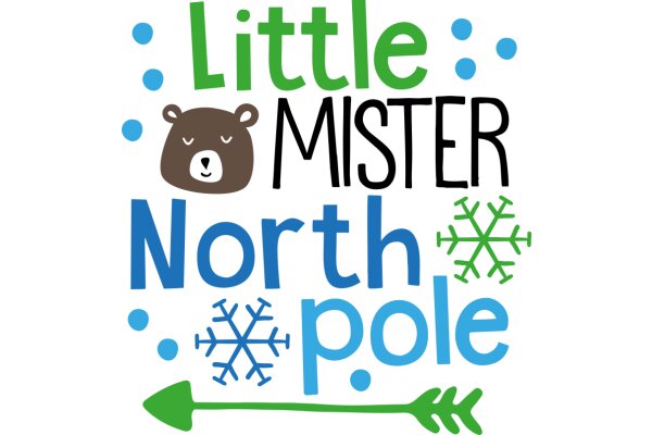 Little Mister North Pole: A Playful Adventure in the Arctic